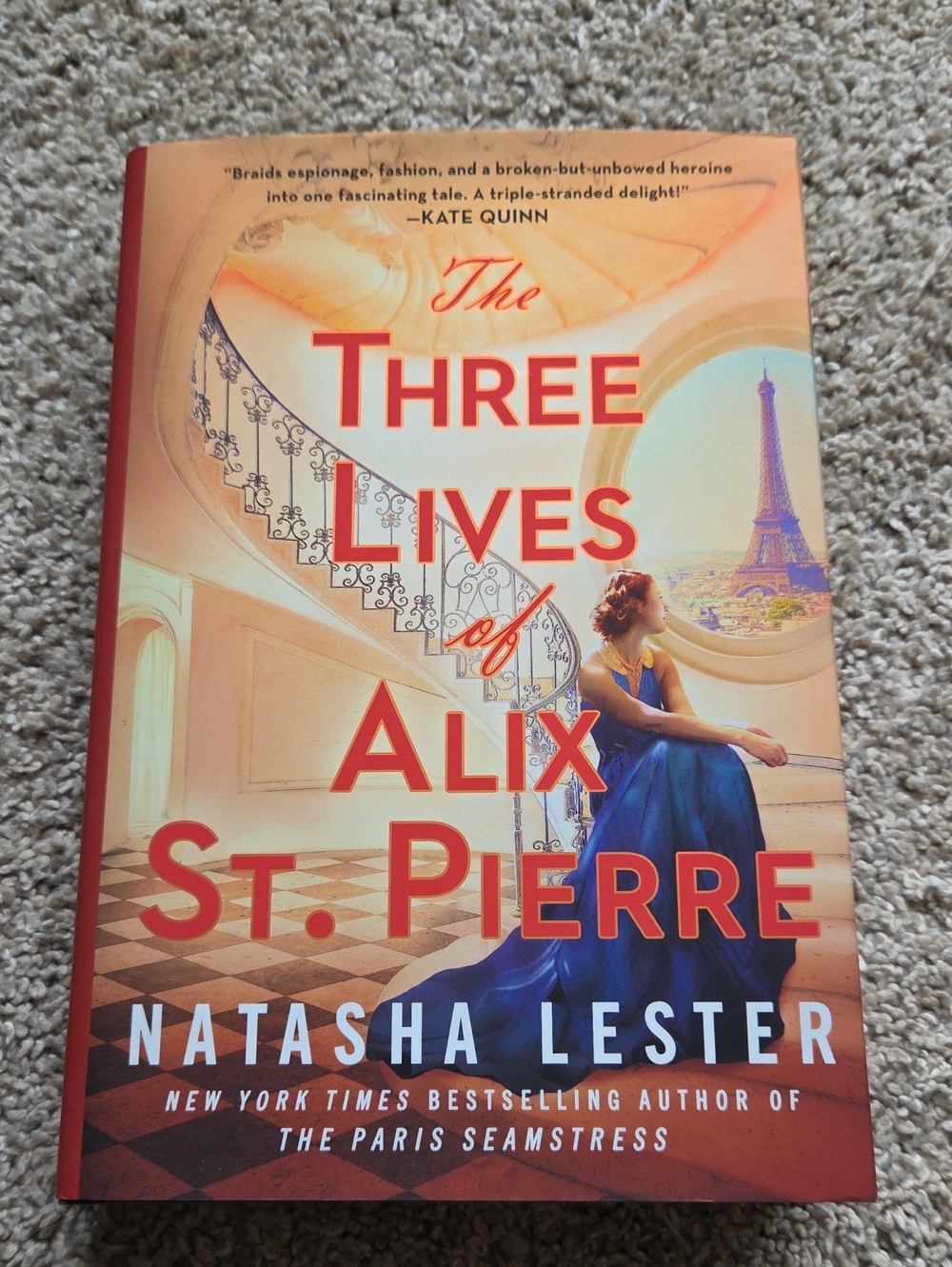 The Three Lives Of Alix St. Pierre By Natasha Lester Hardcover